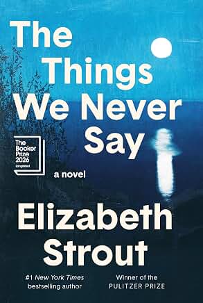 The Things We Never Say