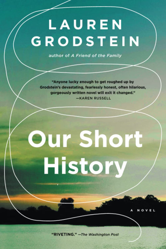 Our Short History: A Novel