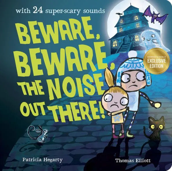 Beware, Beware the Noise Out There